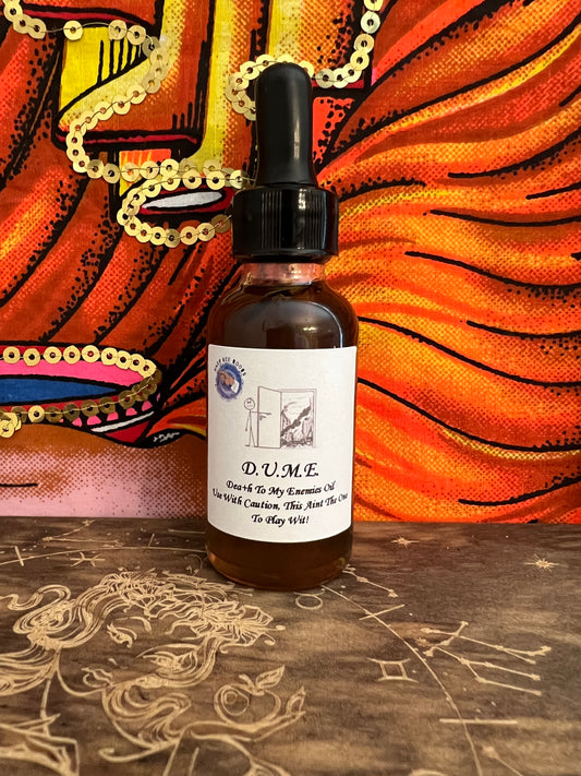 DUME Oil | D3ath Unto My Enemies