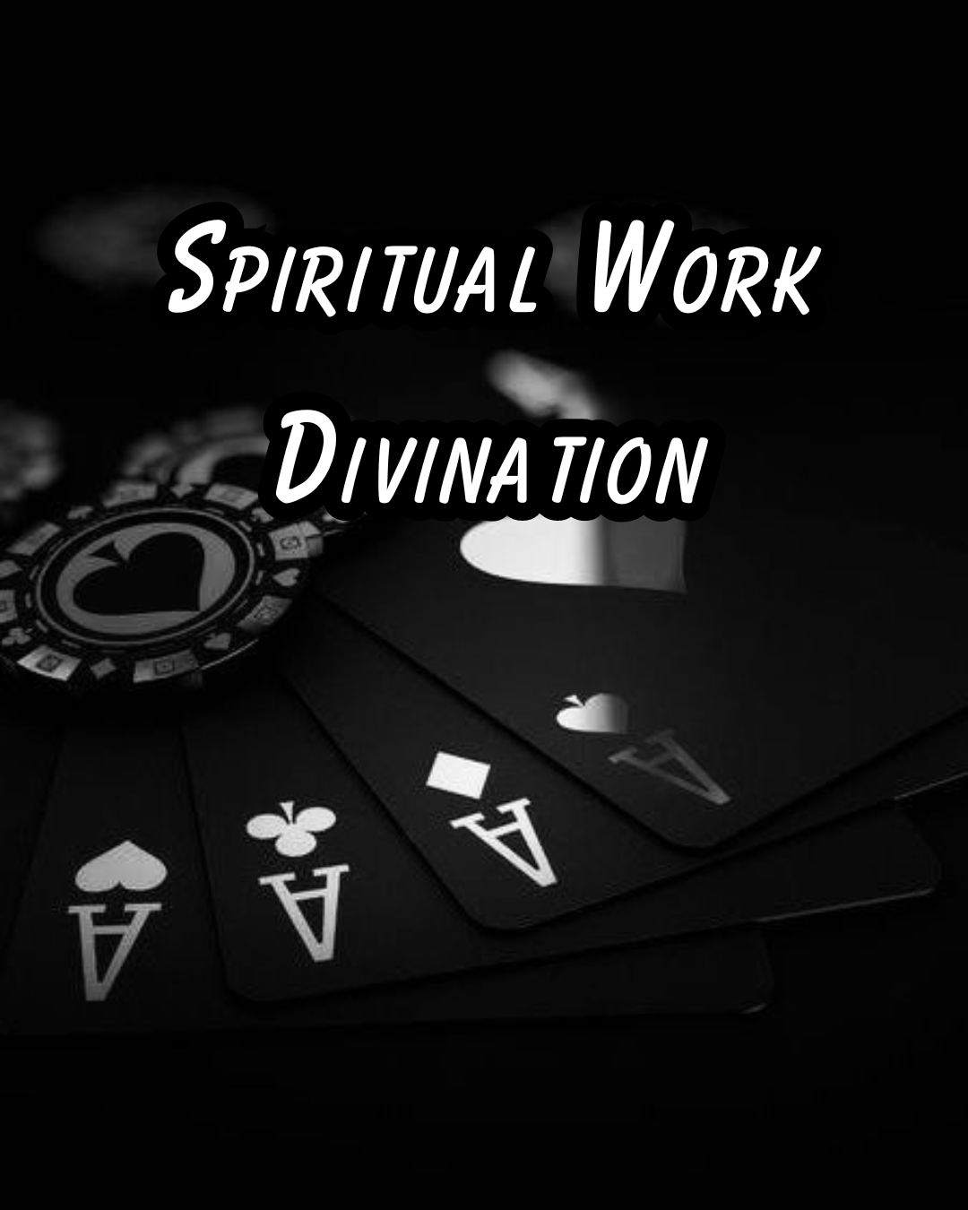 Spiritual Work Divination