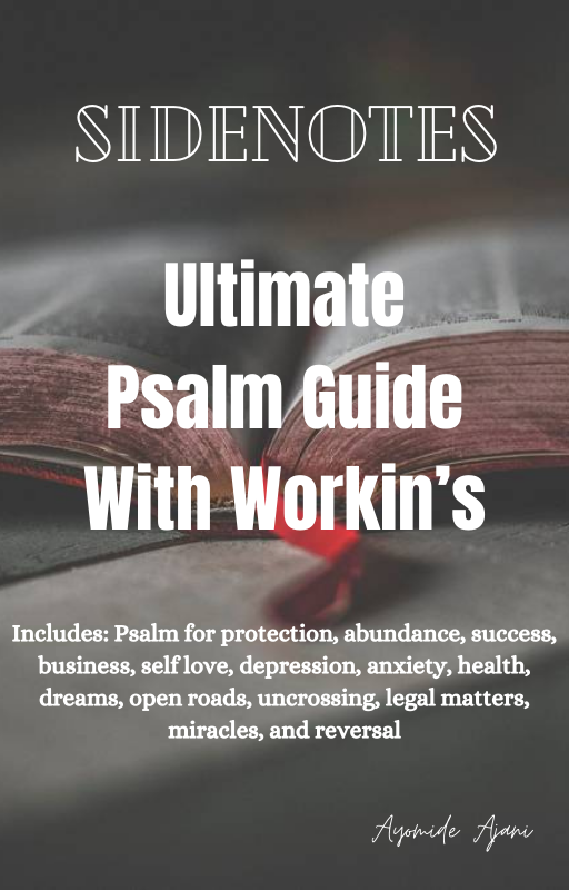 Ultimate Psalm Guide With Workin's