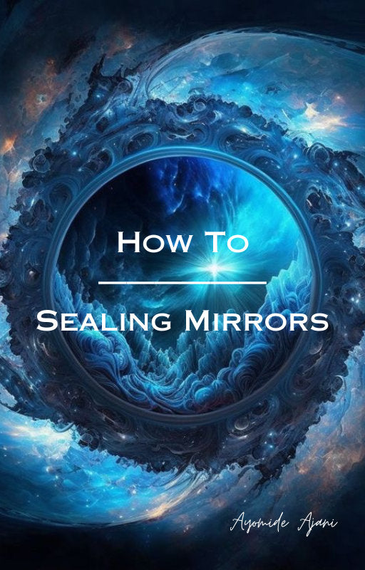 How To: Sealing Mirrors