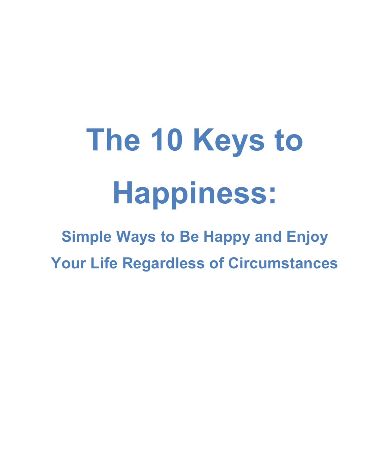 The 10 Keys To Happiness